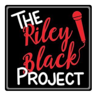 The Riley Black Project