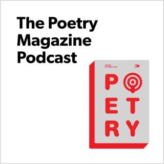 The Poetry Magazine Podcast