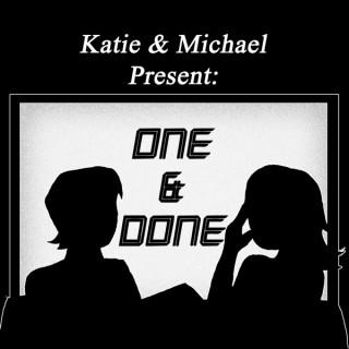 One & Done