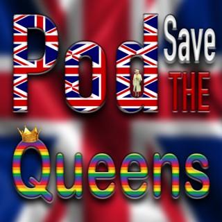 Pod Save the Queens Podcast