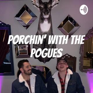 Porchin' with the Pogues