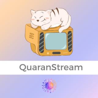 QuaranStream