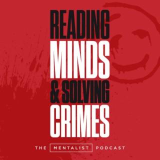 Reading minds and solving crimes: The Mentalist podcast