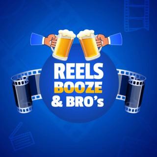 Reels, Booze & Bro's