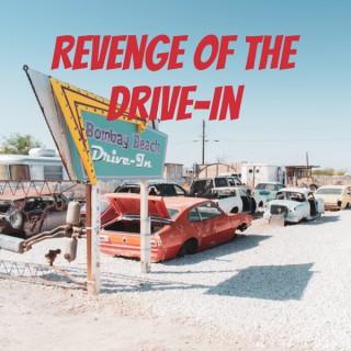 Revenge of the Drive-In