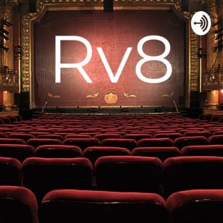Rv8 (An Amateur Cinematic Podcast Experience)