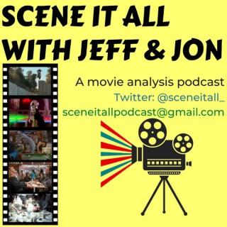 Scene It All with Jeff and Jon