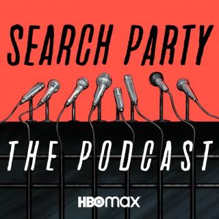 Search Party: The Podcast