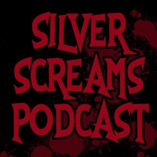 Silver Screams Podcast