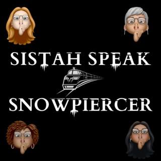 Sistah Speak: Snowpiercer