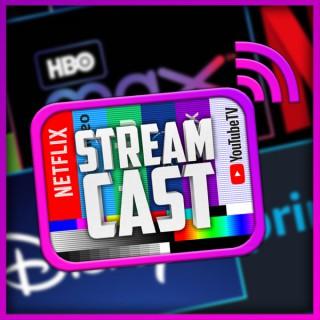 Stream Cast Podcast
