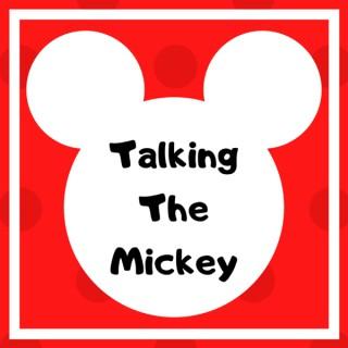 Talking The Mickey