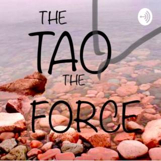 The Tao and The Force