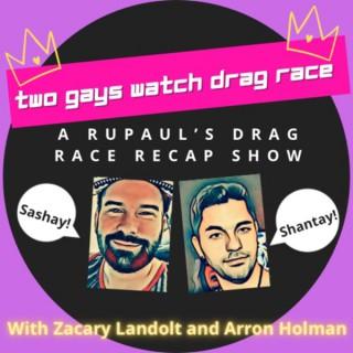 Two Gays Watch Drag Race