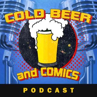 Cold Beer and Comics