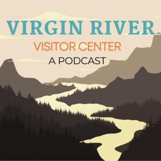 Virgin River Visitor Center