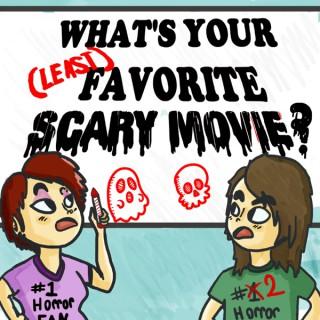 What's Your (Least) Favorite Scary Movie?