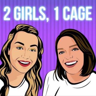 2 Girls 1 Cage