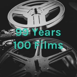 99 Years 100 Films