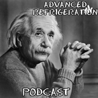 Advanced Refrigeration Podcast