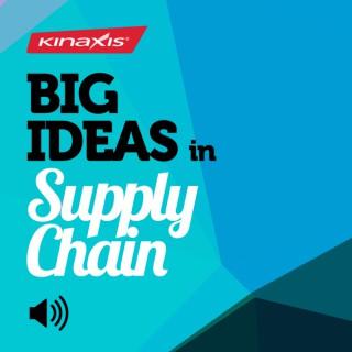 Big Ideas in Supply Chain