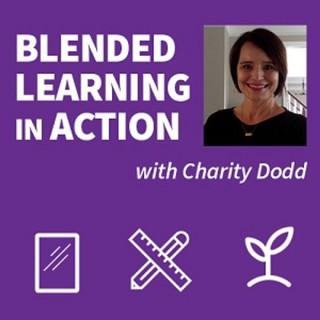 Blended Learning in Action Podcast