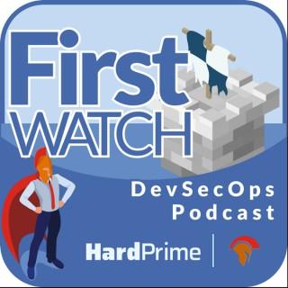 First Watch Podcast