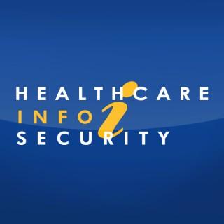 Healthcare Information Security Podcast