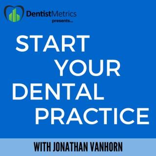 Start Your Dental Practice