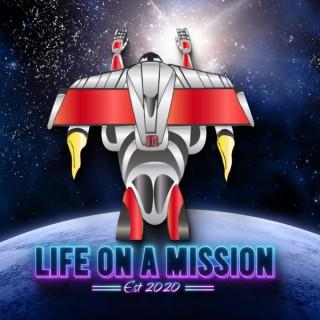 Life On A Mission Podcast