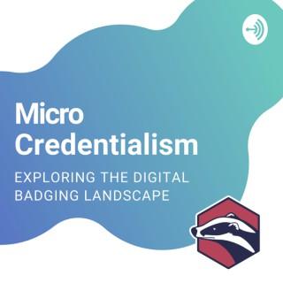 Micro-credentialism: Bite-sized stories from the world of digital credentials