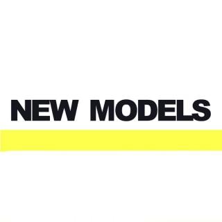 New Models Podcast