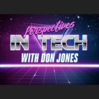 Perspectives in Tech with Don Jones