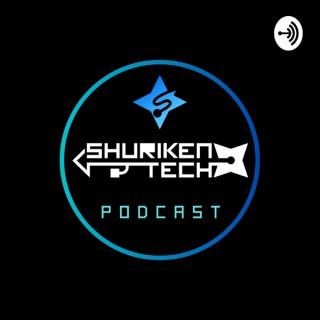 Shuriken Tech Podcast