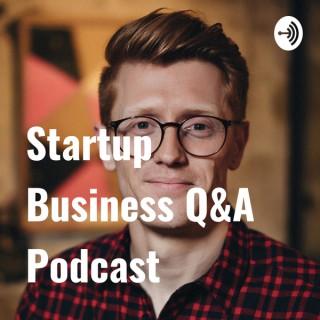 Startup Business Q&A Podcast