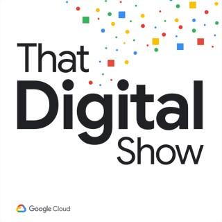 That Digital Show