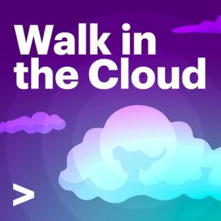 Walk in the Cloud