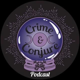 Crime and Conjure