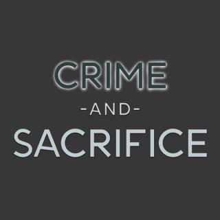 Crime and Sacrifice