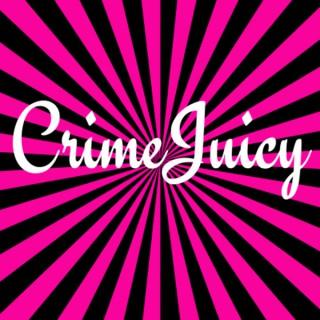CrimeJuicy Cocktail Hour