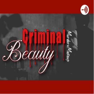 Criminal Beauty