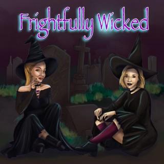 Frightfully Wicked