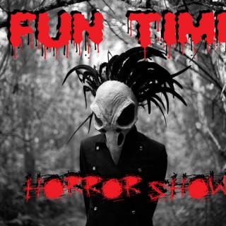 Fun Time Horror Show