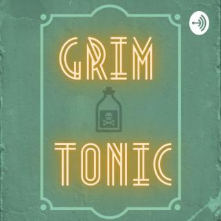 Grim and Tonic