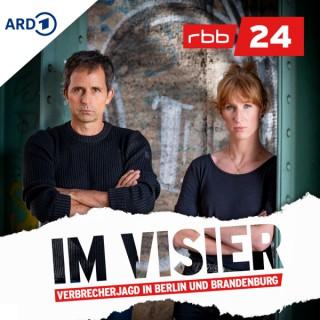 Im Visier – Verbrecherjagd in Berlin und Brandenburg | rbb24