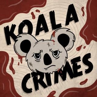 Koala Crimes: An Australian True Crime Podcast