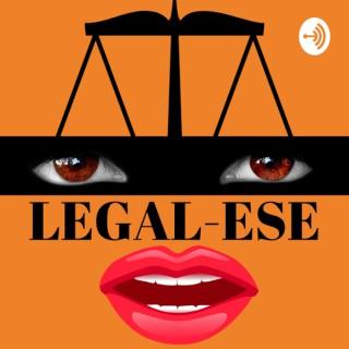 Legal-ese Podcast