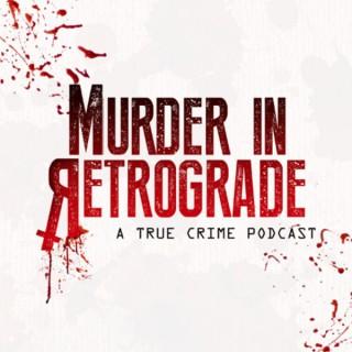 Murder In Retrograde