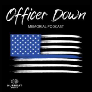 Officer Down Memorial Podcast