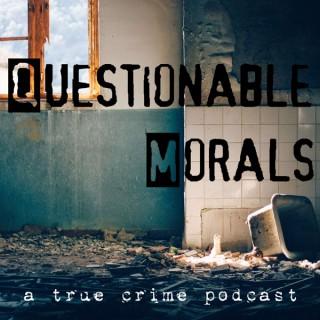 Questionable Morals